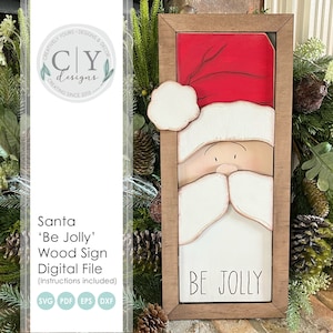 Santa Be Jolly Wood Sign SVG, Digital File, Laser File