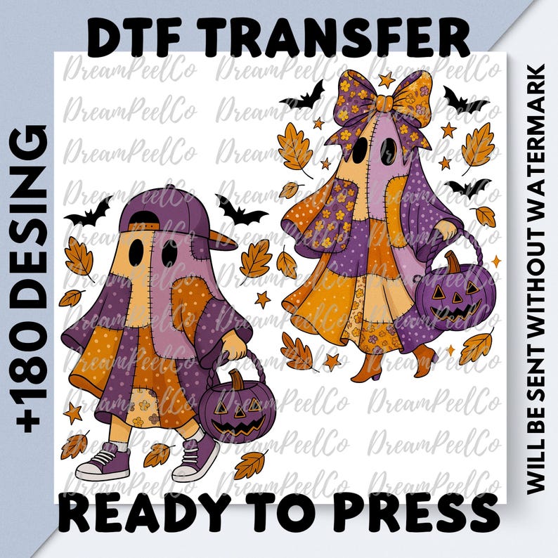 May include: DTF transfer design with two patchwork ghost characters in purple, orange, and yellow. One ghost wears a baseball cap and the other a bow. Both hold jack-o'-lanterns. The design includes text that reads "+180 DESING" and "READY TO PRESS".