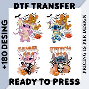May include: DTF transfer sheet featuring four Halloween-themed designs. The top row includes Angel and Stitch characters wrapped as mummies, with pumpkins and spiderwebs. The bottom row shows Angel and Stitch in skeleton costumes. Text includes "+180 DESING" and "READY TO PRESS".