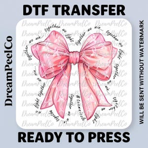 Pink Ribbon Bow Ready to Press DTF, Breast Cancer Awareness Shirt DTF Transfer, Support & Hope Shirt Design, Motivational Shirt Print