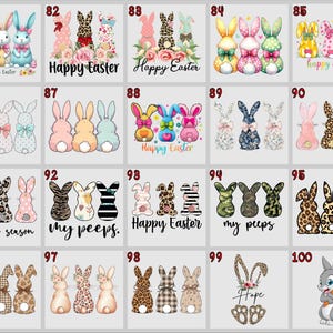May include: A collection of Easter-themed designs featuring cartoon bunnies in various styles. Some designs include text like "Happy Easter," "Bunny Season," and "My Peeps." The bunnies are decorated with patterns, bows, and floral accents.