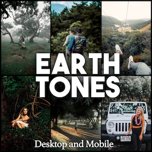 May include: A collage of images featuring nature scenes in earthy tones. The images include a foggy forest, a couple hiking, a view from a cable car, a woman sitting in a forest, a path through a grove of trees, and a white jeep with a woman standing next to it. The text "EARTH TONES" is in large white letters in the center of the collage. The text "Desktop and Mobile" is at the bottom of the collage.