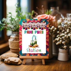 Pani Puri Station Sign|Indian food poster|Pani Puri Shots|Instant Download|Indian Wedding Food sign| Indian Street food|Wedding Food Signage