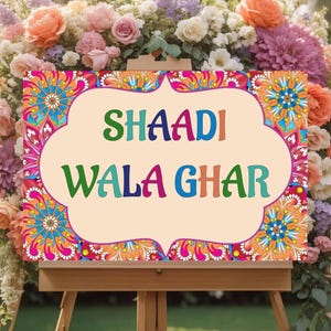 Znak Shaadi Wala Ghar: Dekoracja powitalna na indyjskim weselu (do pobrania w wersji cyfrowej, dostępne w różnych rozmiarach)