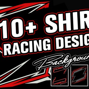 May include: 10+ Shirt Racing Design Backgrounds. A graphic design featuring a red and white geometric pattern with the text "10+ Shirt Racing Design Backgrounds". Three sample designs are shown below the text.