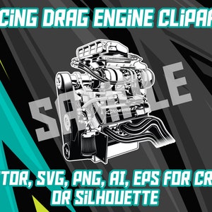 Car Engine Drag Engine Vector V8 Supercharged Svg Png Dxf Eps Ai Car Engine Mechanic Logo Racing Engine - Bonus Background Shirt Vector File