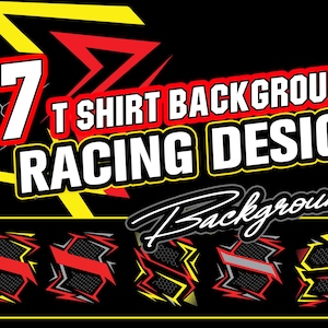8 Racing Shirt Backgrounds For Your Own Design Motocross, Drag Racing, Car Shirt Dirt Track Vector Png Svg EPs For Dtf and Dtg Red Yellow