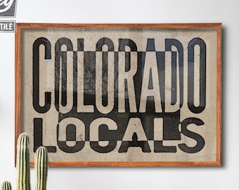 Colorado Locals Art Print, Vintage Ink Press Style Effect, Large Colorado Wall Art, Colorado Home Art, Rocky Mountains Cabin Western Decor