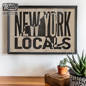New York Locals Vintage Letterpress Style Poster, Rustic NYC Wall Art, New York City Giclée, Retro New York State Print, Big New York Poster