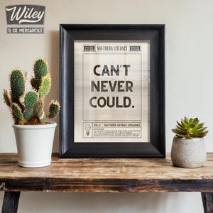 Can't Never Could Southern Saying Print, Funny Southern Literacy Poster, Vintage Dictionary Wall Art, Farmhouse Western Quote, Country Humor immagine 2