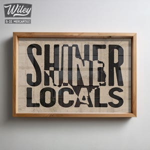 Shiner Texas Locals Vintage Ink Press Style Print, Shiner Bock Beer Capital Sign, Hometown Texas Wall Art, Shiner Brewery Fan Texas Gift