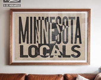 Minnesota Locals Vintage Ink Press Style Typography Art Print, Minnesota Mancave Decor, Minnesota Wall Art, Rustic Minnesota Home Decor