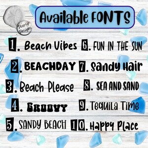 May include: A list of available fonts for a beach-themed design, with each font displayed in a different style. The fonts include "Beach Vibes", "BEACHDAY", "Beach Please", "GROOVY", "SANDY BEACH", "FUN IN THE SUN", "Sandy Hair", "SEA AND SAND", "Tequila Time", and "Happy Place".