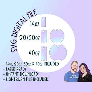 May include: SVG digital file for creating tumbler designs. Includes four sizes: 14oz, 20oz, 30oz, and 40oz.  Laser ready and includes a Lightburn file.