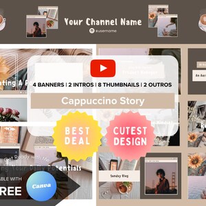 Youtube Branding Kit | Editable Intro, Banners, Thumbnails, Outro | Editable Canva Template | Cappuccino Story