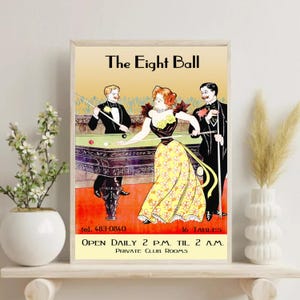 The Eight Ball Vintage Poster Retro Billiard Art Print Sports Pool Lady Men Private Club Game Room Decor Sport Lover Gift Wall Decor Unframe
