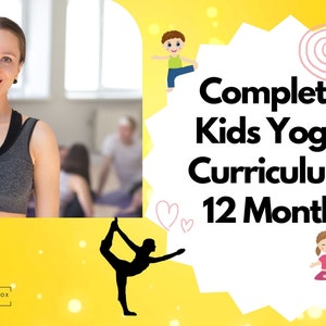 Yoga For Kids Complete Curriculum | Yoga Kids | Kids Yoga Teacher | Kids Yoga Curriculum | Yoga Kids Teacher | Yoga | Yoga Lessons