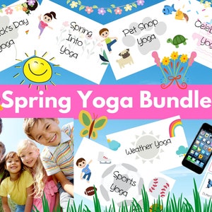 Spring Yoga Bundle | Spring Yoga Lessons | Spring Yoga Curriculum | Spring Yoga Cards | Yoga Kids Teacher | Kids Yoga