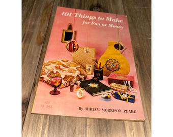 1964 Vintage Crafts Book: 101 Things to Make