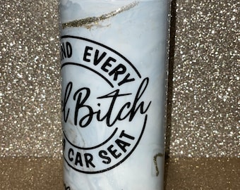 Taza de mármol personalizada "Detrás de cada mala hay un asiento de coche" Tumbler!