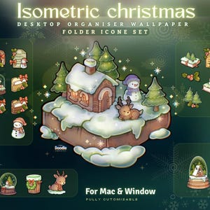 May include: Isometric Christmas desktop organizer wallpaper and folder icon set. The image features a winter scene with a snow-covered house, snowman, and deer. Additional icons include snow globes, gifts, and folders. The text reads "For Mac & Window".