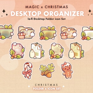 May include: A digital desktop organizer icon set titled MAGIC x CHRISTMAS DESKTOP ORGANIZER lo-fi Desktop Folder icon Set. The collection includes various folder icons, document icons, a candy cane, an acorn, and a gingerbread person.