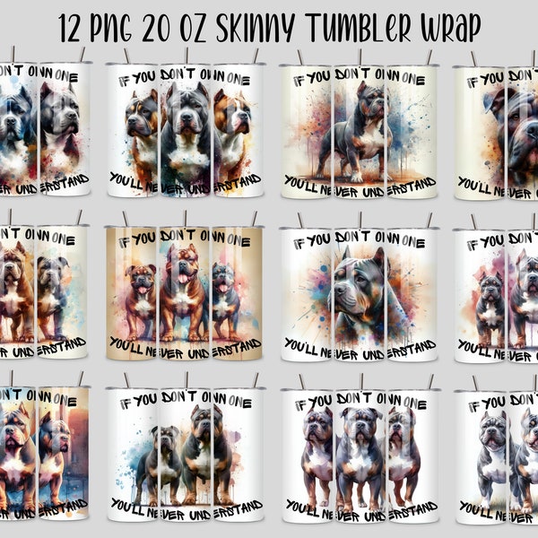 12 PNG American Bully 20oz Sublimation Skinny Tumbler wrap Digital Download, 300dpi