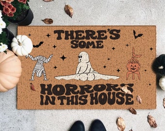 There's Some Horrors In This House, Halloween doormat, Spooky Doormat, Funny Halloween Decor, Spooky Season Halloween Front Door Mat, Boo