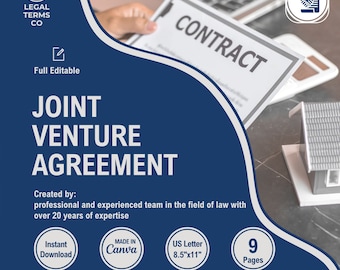 May include: A blue and white graphic with the text "JOINT VENTURE AGREEMENT" in white. The graphic also includes the text "Created by: professional and experienced team in the field of law with over 20 years of expertise". The graphic also includes the text "Instant Download", "MADE IN Canva", "US Letter 8.5"x11"", and "9 Pages".