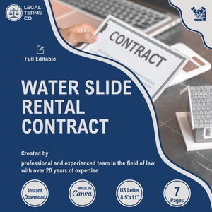 May include: A blue and white graphic with the text "Water Slide Rental Contract" in white. The graphic also includes the text "Legal Terms Co" and "Full Editable". The graphic is designed to be used as a template for a water slide rental contract.