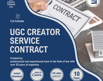 May include: A blue and white graphic with the text "UGC Creator Service Contract" and "Created by: professional and experienced team in the field of law with over 20 years of expertise". The graphic also includes the text "Instant Download", "Made in Canva", "US Letter 8.5"x11"", and "10 Pages".