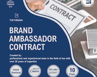 May include: A blue and white graphic with the text "BRAND AMBASSADOR CONTRACT" in white. The graphic also includes the text "Created by: professional and experienced team in the field of law with over 20 years of expertise". The graphic also includes the text "Instant Download", "MADE IN Canva", "US Letter 8.5"x11"", and "10 Pages".