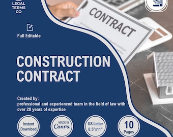 May include: A blue and white graphic with the text "CONSTRUCTION CONTRACT" in white. The graphic also includes the text "LEGAL TERMS CO" in white, "Full Editable" in white, "Created by: professional and experienced team in the field of law with over 20 years of expertise" in white, "Instant Download" in white, "MADE IN Canva" in white, "US Letter 8.5"x11" in white, and "10 Pages" in white.