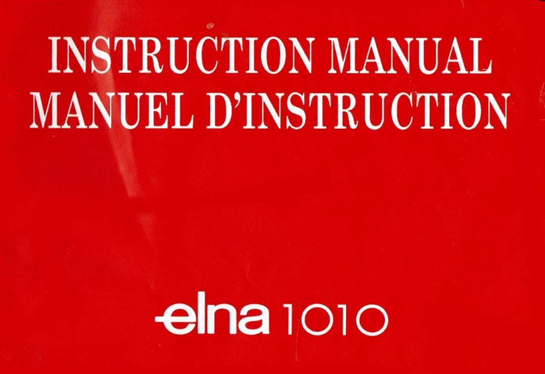 Manual De Máquina De Coser Elna 1010 En Formato Digital únicamente