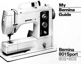 Manuel de machine à coudre Bernina Sport série 801 802 803. Ony en PDF, Descarga Digital Manual Maquina de Coser PDF