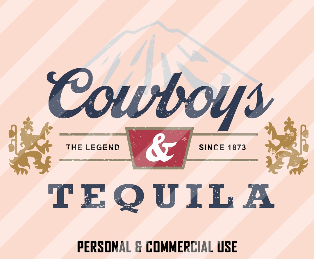 Cowboys and Tequila PNG Western Sublimation Designs Coors Etsy