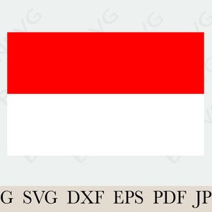 Republic of Indonesia Flag SVG, Indonesia National Banner Flag ,Cutting File EPS, layered, Silhouette, Card Making, Vinyl decal