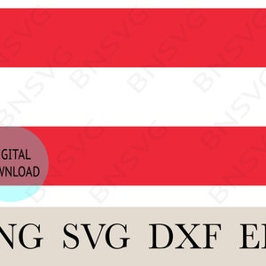Austria Flag SVG, Austria National Banner Flag ,Cutting File EPS, layered, Silhouette, Card Making, Clipart, Vinyl decal