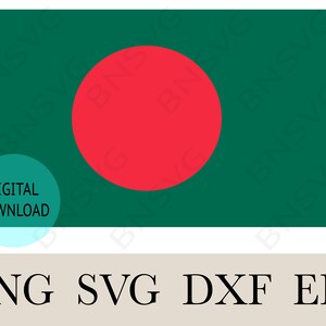 Bangladesh Flag SVG, Bangladesh Country National Banner Flag ,Cutting File EPS, layered, Silhouette, Card Making, Clipart, Vinyl decal