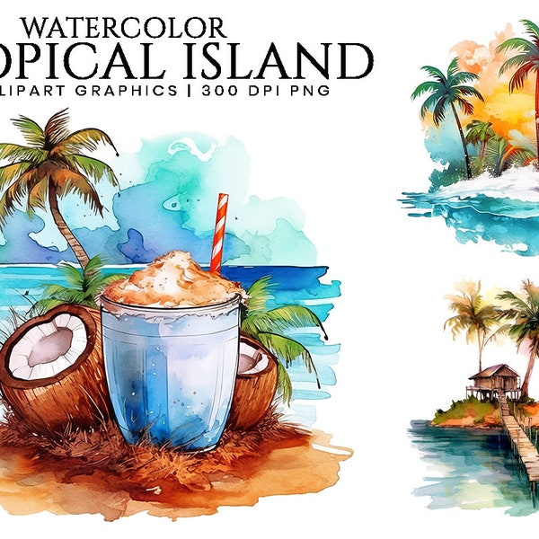 Watercolor Tropical Island Clipart Bundle Digital Download, Sublimation Designs, Watercolor Clipart, Digital Prints, Instant Download