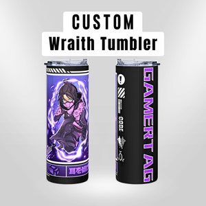 Custom Wraith Tumbler | 20oz. | Gaming Hydration Cup | Personalized Gamer Tag