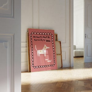 All Guests Must Be Approved By The Dog Red Print, Dog Lover Gift Poster Living Room Wall Art Funny Phrase Animal Illustration Puppy Cute Pet