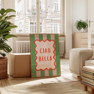 Ciao Bella Print Eclectic Decor Italian Printable Maximalism Poster Wall Art Dopamine Decor Retro Preppy Green Pink Girly Girl Apartment PDF