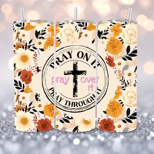Pray On It Sublimation Tumbler PNG 20oz Skinny Tumbler Sublimation Melanin Strong Woman PNG Instant Download File Digital Download
