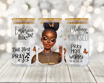 Black Women Inspirational 16oz Libbey PNG, Black Woman Libbey Glass Can Sublimation Design, Melanin png, Afro Woman png, Libbey Cup