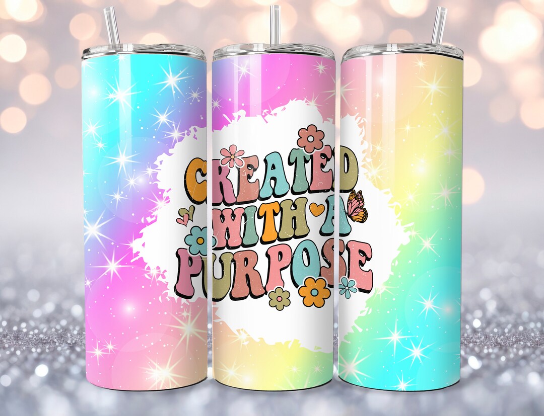 Created With Purpose Tumbler, Digital Sublimation Design, Christian