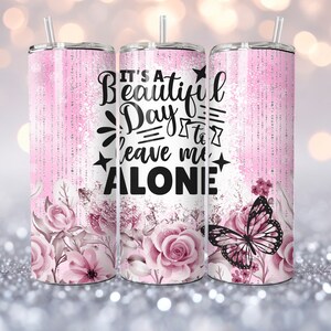 Sarcastic Tumbler, 20oz/30oz Skinny Tumbler Sublimation Designs Tumbler PNG File Digital Download, Sarcastic Quotes, Funny Tumbler Png