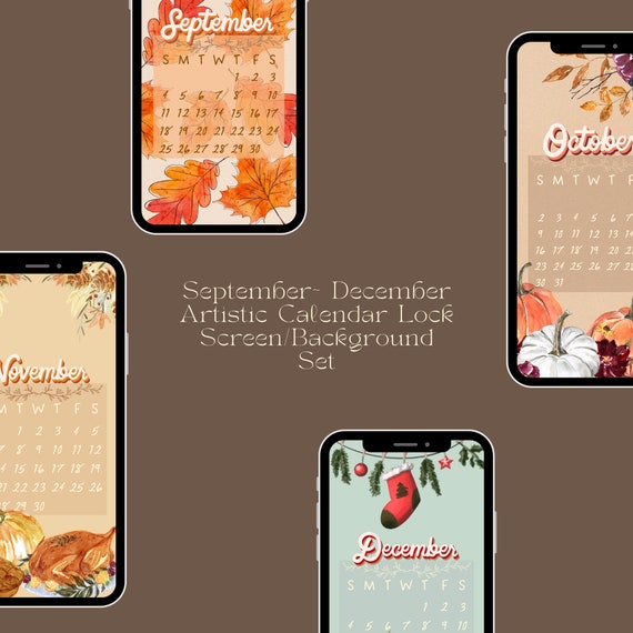 Artistic Seasonal Lock Screen Calendar Septemberdecember 2022 Etsy