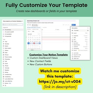 Op de afbeelding: Een screenshot van een computerscherm met een Notion-sjabloon met de tekst "Fully Customize Your Template" en "Watch me customize this template: https://jo.my/ct-v004 (link in description)". Het sjabloon is voor een contactenlijst en bevat een kalender, een lijst met eigenschappen en een lijst met weergaveopties.
