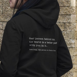 Dear Person Behind Me Sweatshirt, You Matter Sweatshirt, Mental Health Hoodie, You Are Enough Sweatshirt, Mental Health Matters Sweatshirt